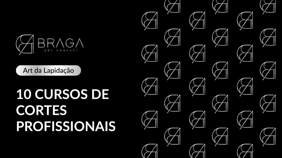 Art da Lapidação | Especialização dos 10 Cortes